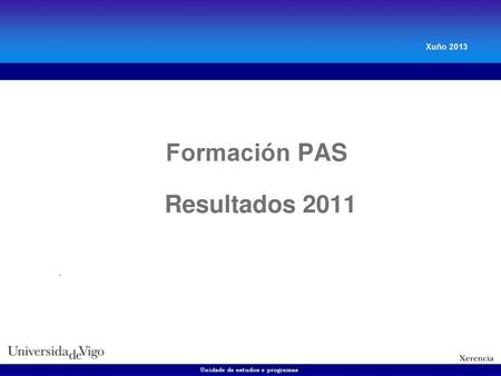 Formación PAS Resultados 2011