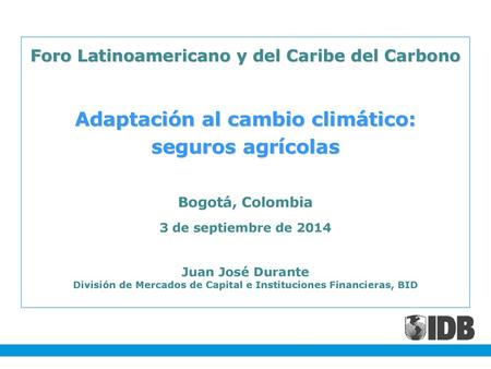 Adaptación al cambio climático: seguros agrícolas