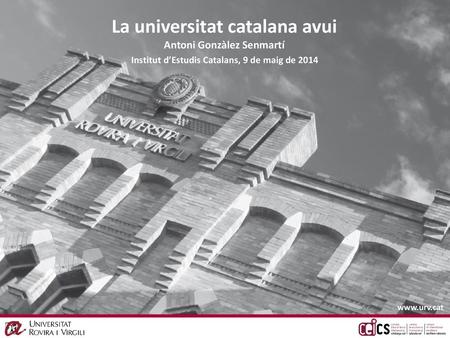 La universitat catalana avui