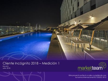 Cliente Incógnito 2018 – Medición 1