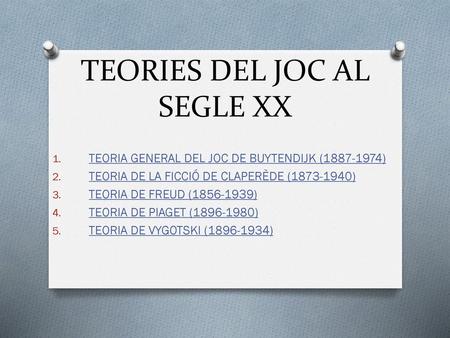 TEORIES DEL JOC AL SEGLE XX