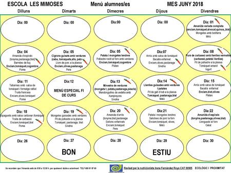 BON ESTIU ESCOLA LES MIMOSES Menú alumnes/es MES JUNY 2018