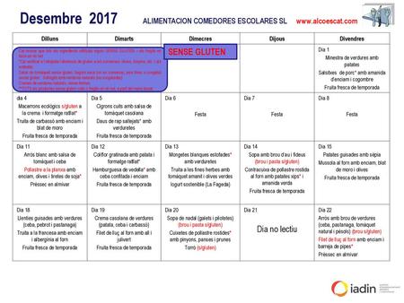 Desembre 2017 ALIMENTACION COMEDORES ESCOLARES SL