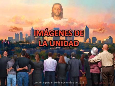 Lección 6 para el 10 de noviembre de 2018