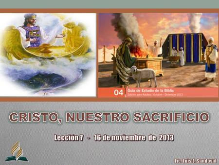 CRISTO, NUESTRO SACRIFICIO