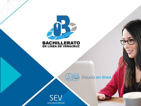 ¿Qué es BELVER? Institución Educativa Pública dependiente de la Secretaría de Educación de Veracruz, creada en el año Que proporciona las herramientas.