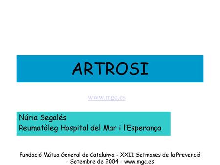 Núria Segalés Reumatòleg Hospital del Mar i l’Esperança
