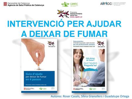 INTERVENCIÓ PER AJUDAR A DEIXAR DE FUMAR