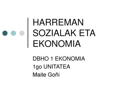 HARREMAN SOZIALAK ETA EKONOMIA