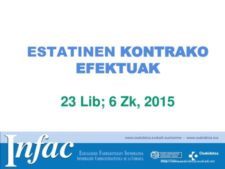 ESTATINEN KONTRAKO EFEKTUAK 23 Lib; 6 Zk, 2015