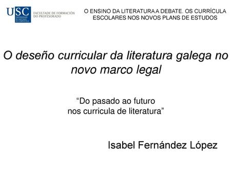 O deseño curricular da literatura galega no novo marco legal