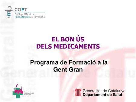 EL BON ÚS DELS MEDICAMENTS