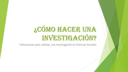 ¿Cómo hacer una investigación?
