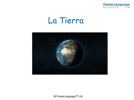 La Tierra.