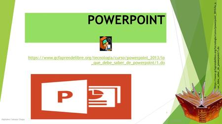 POWERPOINT  _que_debe_saber_de_powerpoint/1.do Digitales/ Salazar Chapa