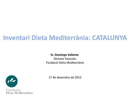 Inventari Dieta Mediterrània: CATALUNYA
