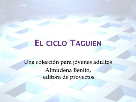 El ciclo Taguien Una colección para jóvenes adultos