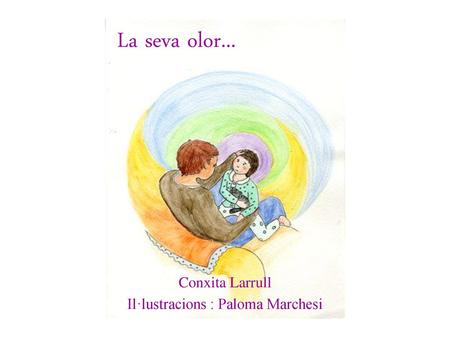 Il·lustracions : Paloma Marchesi