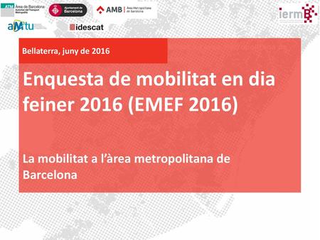 Enquesta de mobilitat en dia feiner 2016 (EMEF 2016)
