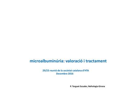 microalbuminúria: valoració i tractament