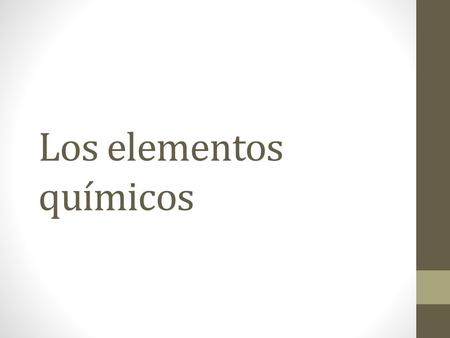Los elementos químicos