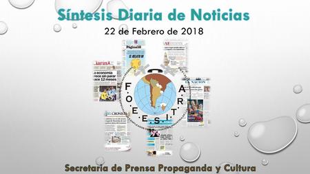 Síntesis Diaria de Noticias Secretaria de Prensa Propaganda y Cultura