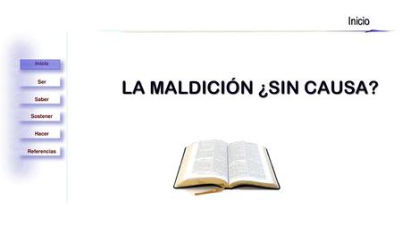 LA MALDICIÓN ¿SIN CAUSA?
