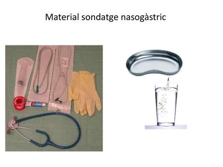 Material sondatge nasogàstric