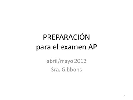 PREPARACIÓN para el examen AP
