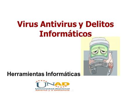 Virus Antivirus y Delitos Informáticos