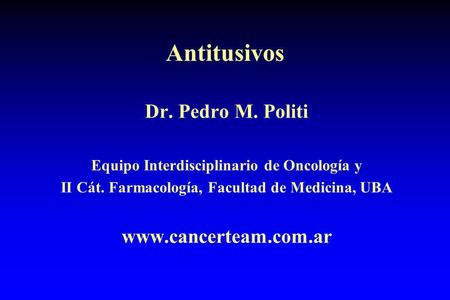 Antitusivos Dr. Pedro M. Politi