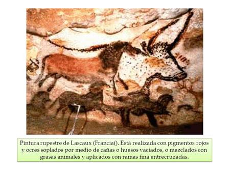 Pintura rupestre de Lascaux (Francia()