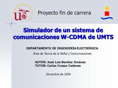 Simulador de un sistema de comunicaciones W-CDMA de UMTS