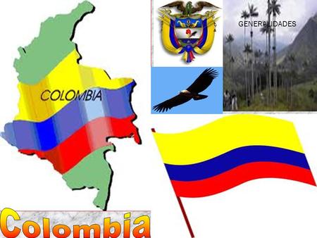 GENERALIDADES Colombia.