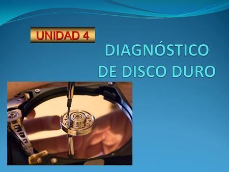 DIAGNÓSTICO DE DISCO DURO