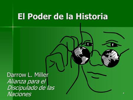 El Poder de la Historia Darrow L. Miller