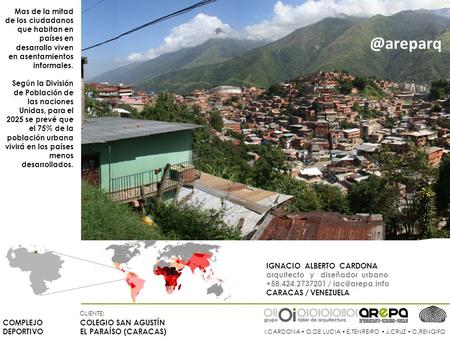 COMPLEJO DEPORTIVO I.CARDONA ▪ O.DE LUCIA ▪ E.TENREIRO ▪ J.CRUZ ▪ C.RENGIFO COLEGIO SAN AGUSTÍN EL PARAÍSO (CARACAS) CLIENTE: IGNACIO ALBERTO CARDONA arquitecto.
