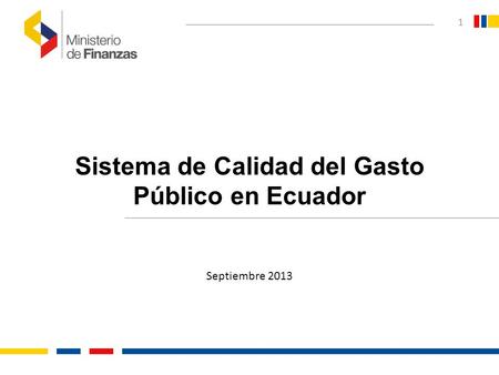 Sistema de Calidad del Gasto Público en Ecuador