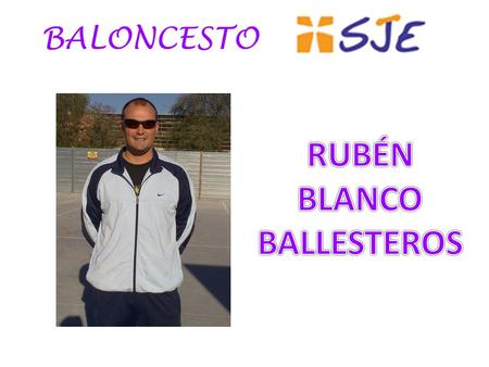 RUBÉN BLANCO BALLESTEROS