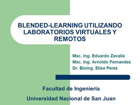 BLENDED-LEARNING UTILIZANDO LABORATORIOS VIRTUALES Y REMOTOS