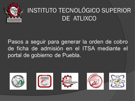 INSTITUTO TECNOLÓGICO SUPERIOR DE ATLIXCO