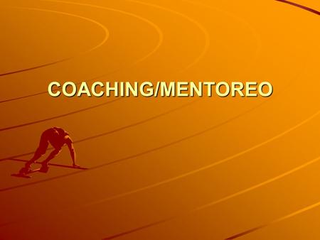 COACHING/MENTOREO.
