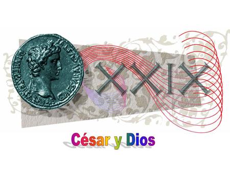 César y Dios.