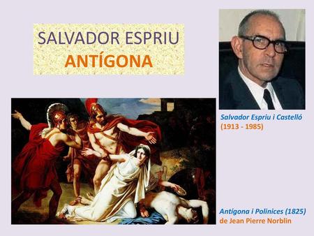 SALVADOR ESPRIU ANTÍGONA