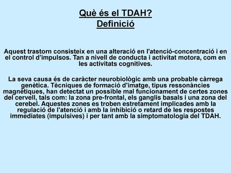 Què és el TDAH? Definició