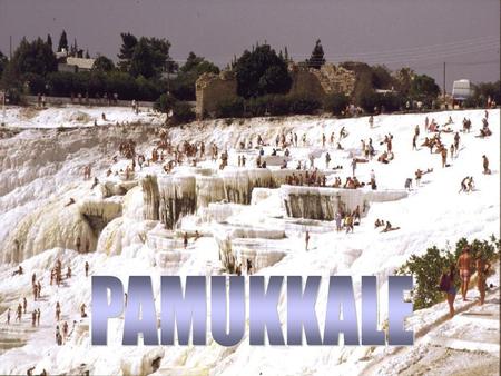 PAMUKKALE.
