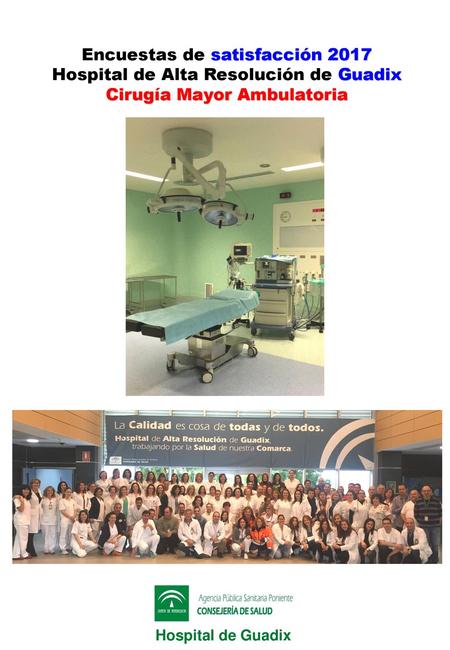 Encuestas de satisfacción 2017 Hospital de Alta Resolución de Guadix