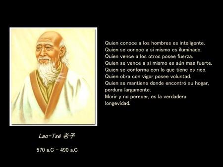 Quien conoce a los hombres es inteligente