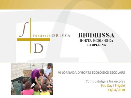 VI JORNADA D’HORTS ECOLÒGICS ESCOLARS