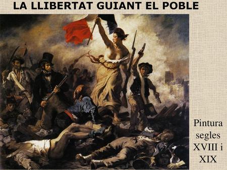 LA LLIBERTAT GUIANT EL POBLE